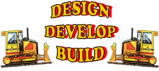 Designer-developer-builder-building contractor-excavation